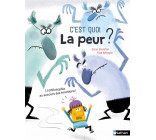 C-EST QUOI LA PEUR ?