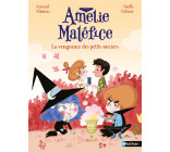 AMELIE MALEFICE - LA VENGEANCE DES PETITS SORCIERS