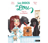 LES DOCS DE LOU : TOUT SUR LES CHIENS !