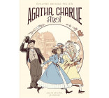 AGATHA, CHARLIE ET MOI - TOME 1