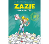 Zazie sans fautes - La BD pour cartonner en orthographe !