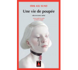 UNE VIE DE POUPEE - MELANCOLIE GRISE