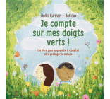 JE COMPTE SUR MES DOIGTS VERTS ! - UN LIVRE POUR APPRENDRE A