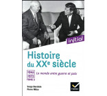 Initial - Histoire du XXe siècle tome 2