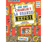 OU EST CHARLIE ? LA GRANDE EXPO