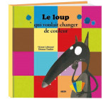 LE LOUP QUI VOULAIT CHANGER DE COULEUR