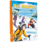 MES ENQUETES A L-ECOLE DES DET - T04 - MES ENQUETES A L-ECOLE DES DETECTIVES - JEU DE PISTES AU SKI