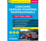 CONCOURS SAPEURS-POMPIERS PROFESSIONNELS  TOUT POUR L ORAL - 2022/2023 - CATEGORIES A, B, C