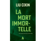 La Mort immortelle