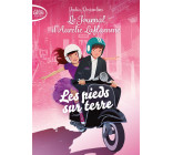 LE JOURNAL D-AURELIE LAFLAMME - TOME 8 LES PIEDS SUR TERRE