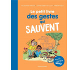 Le petit livre des gestes qui sauvent