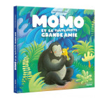 MOMO ET SA TOUTE PETITE GRANDE AMIE