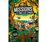 MISSIONS A TOUS LES ETAGES T.3 - A LA POURSUITE DE LOTHAR RANTUL