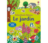 LE JARDIN - PREMIERS AUTOCOLLANTS - DES 3 ANS