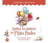 GOUTEZ LES GOUTERS DES P-TITES POULES - HORS-SERIE