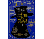 Le Comte de Monte-Cristo (Tome 1) - Nouvelle édition