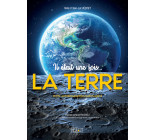 IL ETAIT UNE FOIS...LA TERRE