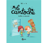 LA CANTOCHE, TOME 07 - BUFFET A VOLONTE