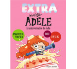 EXTRA MORTELLE ADELE 2 - L-ANNIVERSAIRE DE JADE