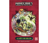 ROMANS MINECRAFT - LE DEFI DU GOLEM - CHRONIQUES DE L-EPEE DE PIERRE, TOME 5