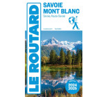 GUIDE DU ROUTARD SAVOIE, MONT BLANC 2024/25