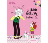 Le grand problème de Grand-Pa