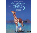 LES ANIMAUX DE LOU : TU GRANDIRAS, PETIT GIRAFON !