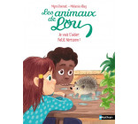 LES ANIMAUX DE LOU : JE VAIS T-AIDER, PETIT HERISSON !