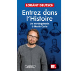 ENTREZ DANS L-HISTOIRE - DE VERCINGETORIX A MARIE CURIE