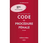 CODE DE PROCEDURE PENALE 2025 ANNOTE. EDITION LIMITEE. 66E ED.