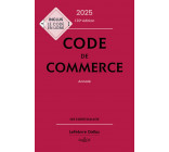 CODE DE COMMERCE 2025, ANNOTE. 120E ED.