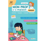 MON PROF A LA MAISON - FRANCAIS CP - GRAMMAIRE  CONJUGAISON  VOCABULAIRE  ORTHOGRAPHE