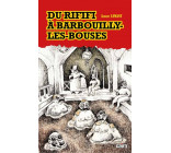 Du rififi à Barbouilly-les-Bouses - roman