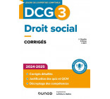 DCG 3 - Droit social - Corrigés 2024-2025