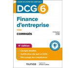 DCG 6 - Finance d'entreprise - Corrigés - 4e éd.