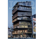 TOKYO ARCHITECTURES - GUIDE DE L-ARCHITECTURE MODERNE DE TOKYO