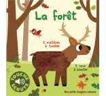 LA FORET - 5 SONS A ECOUTER, 5 MATIERES A TOUCHER