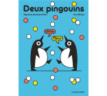 DEUX PINGOUINS