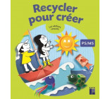 RECYCLER POUR CREER PS-MS