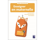 ENSEIGNER EN MATERNELLE