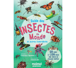 GUIDE DES INSECTES DU MONDE ET AUTRES INVERTEBRES