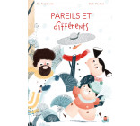 Pareils et différents