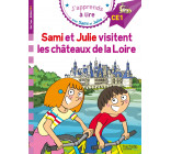 Sami et Julie CE1 Sami et Julie visitent les Châteaux de la Loire