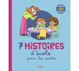 7 histoires d'école pour les petits