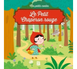 Mes petits contes: Le Petit Chaperon rouge