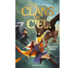 Les clans du ciel, Tome 01