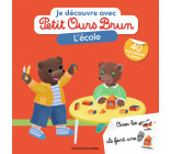 Je découvre l'école avec Petit Ours Brun