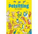 Petsitting - Tome 2 On se chamaille !