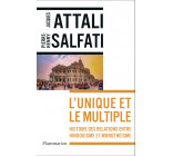 L'unique et le multiple