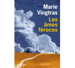 Les âmes féroces